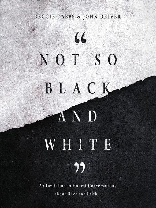 Title details for Not So Black and White by Reggie Dabbs - Available